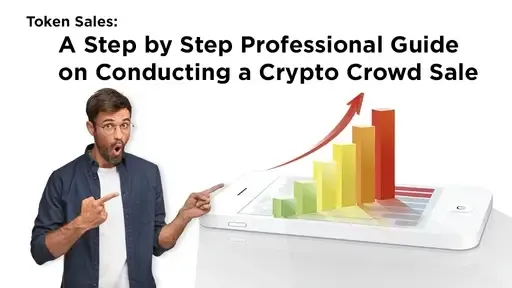 2024 Token Sales: Step-by-Step Guide for Crowd Sale Success