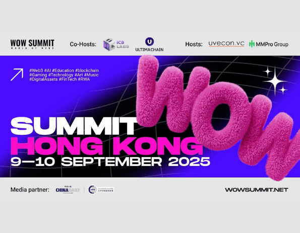WOW Summit 2025 Returns to Hong Kong, Uniting Global Tech Titans to Shape the Future of Web3 and AI