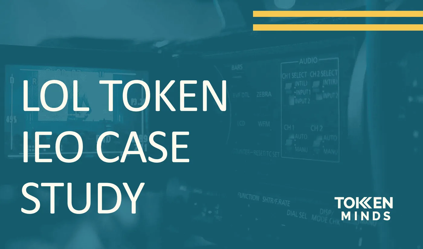 LOL Token case study