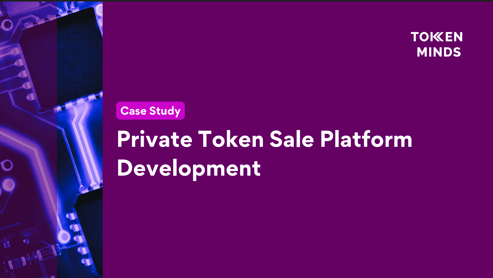 Case study cover: Private Token Sale Platform Development