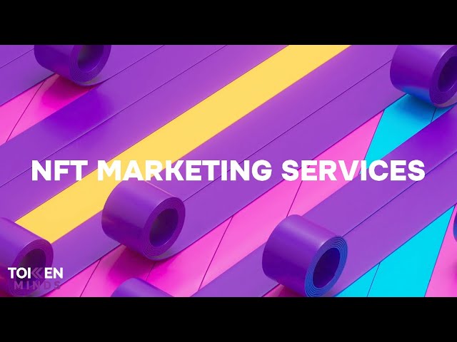 NFT Marketing Services: the title in white over purple, pink, yellow and blue ribbons with purple rolls, and the TokenMinds logo