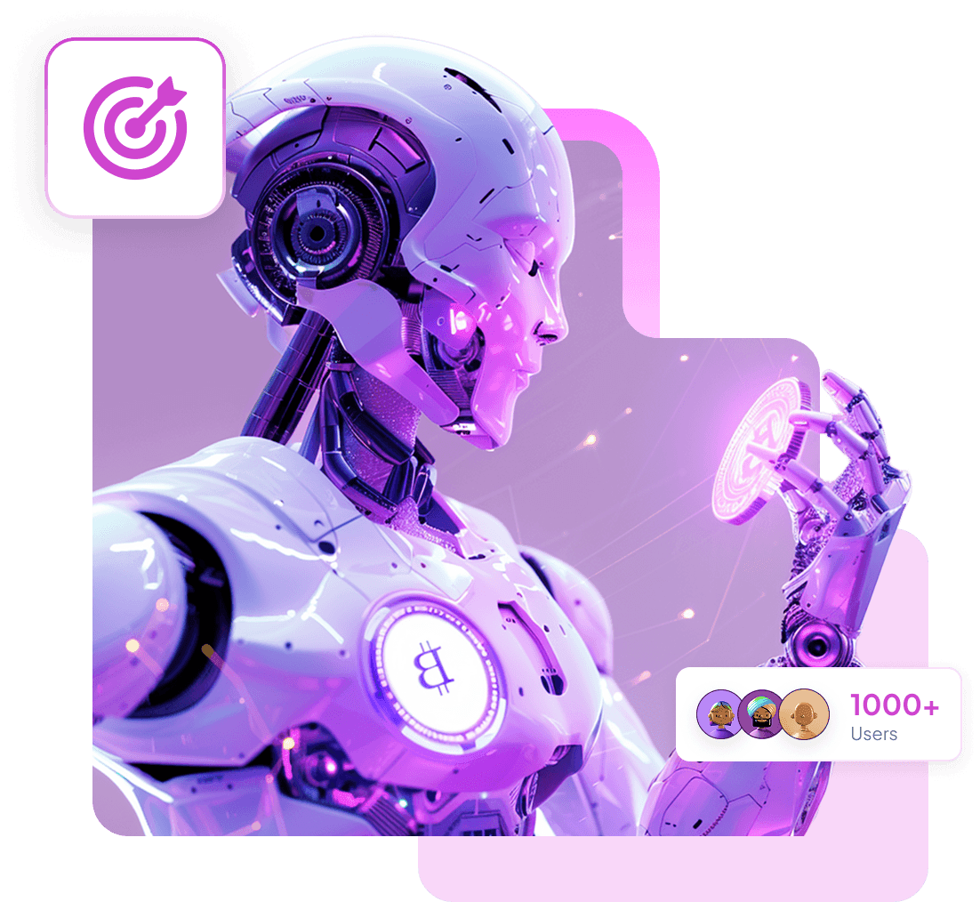 A humanoid robot with a Bitcoin emblem on its chest holding a glowing coin, beside a target badge and a 1000+ Users card