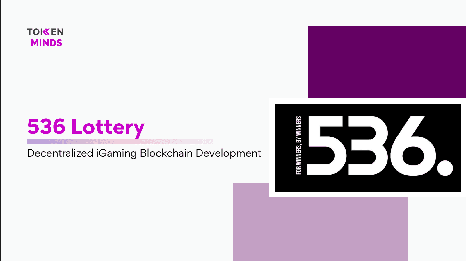 536 Lottery case study cover: Decentralized iGaming Blockchain Development, with the 536 logo