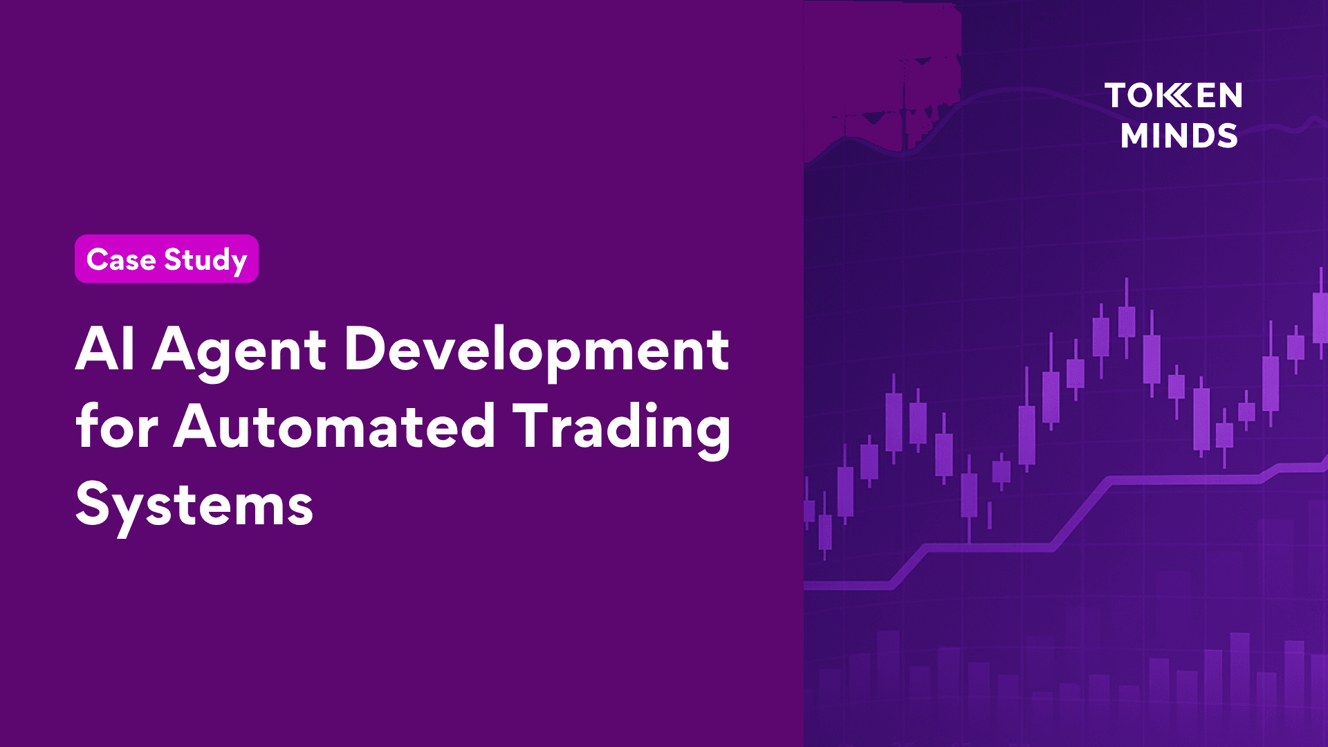 AI Agent Development for Automated Trading Systems case study cover, with a candlestick chart