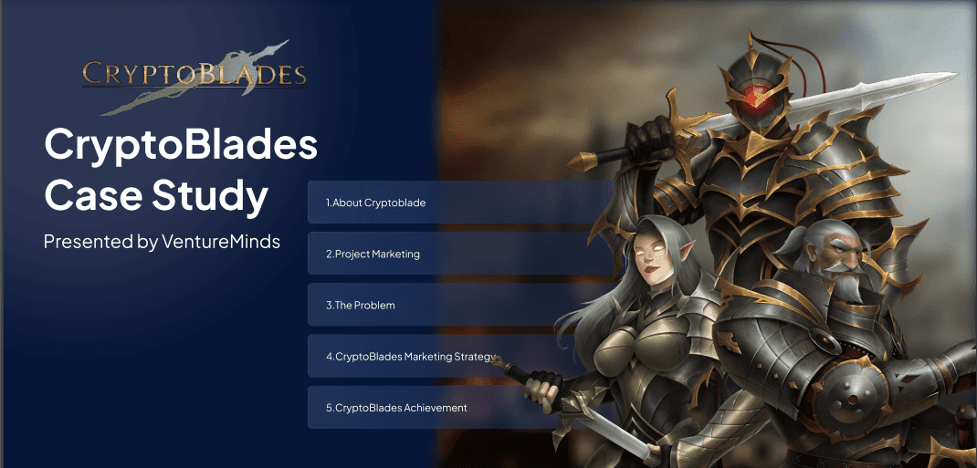 CryptoBlades Case Study, presented by VentureMinds: its five chapters beside armoured fantasy warriors