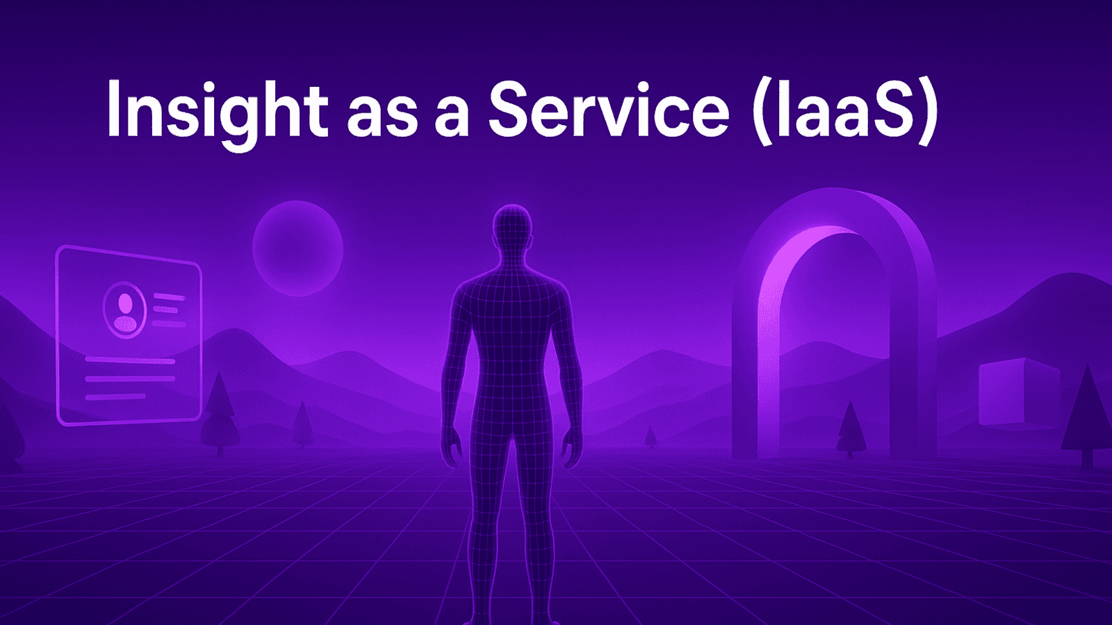 Insight as a Service (IaaS): Turning Data into Decisions for Business Leaders