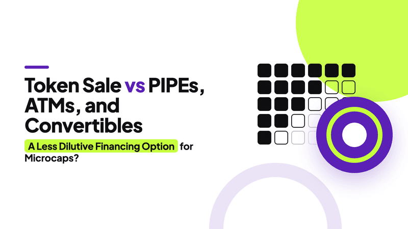 Token Sale vs PIPE, ATM and Convertible: Which Microcap Financing Tool Is Least Dilutive
