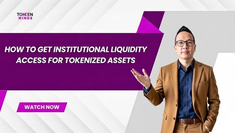 How To Get Institutional Liquidity Access for Tokenized Assets
