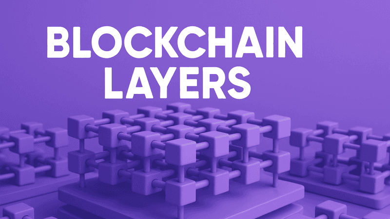 Blockchain Layers Guide for Web3 Architects