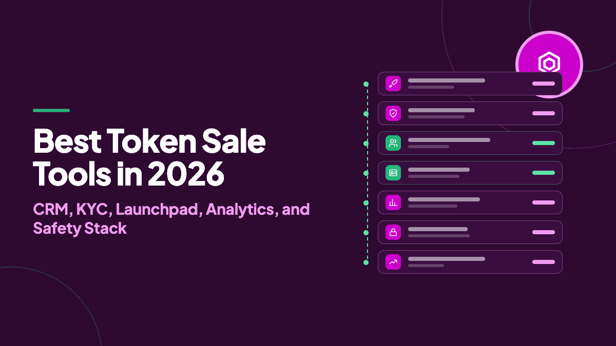 Best Token Sale Tools in 2026: CRM, KYC, Launchpad, Analytics, and Safety Stack