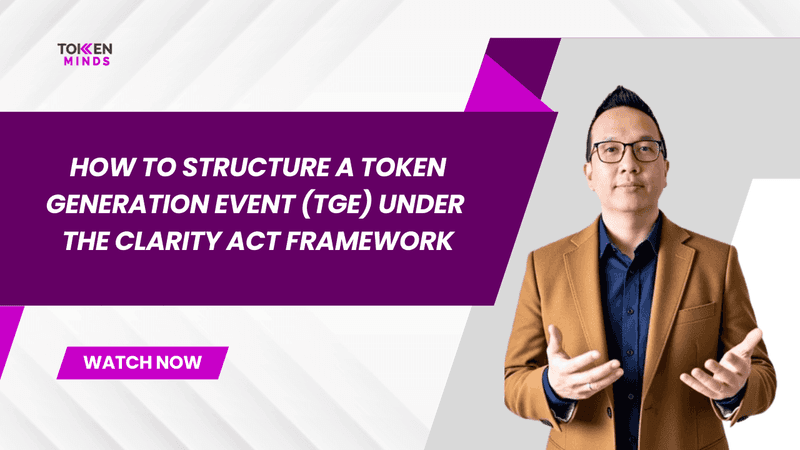How to Structure a TGE Under the CLARITY Act Framework