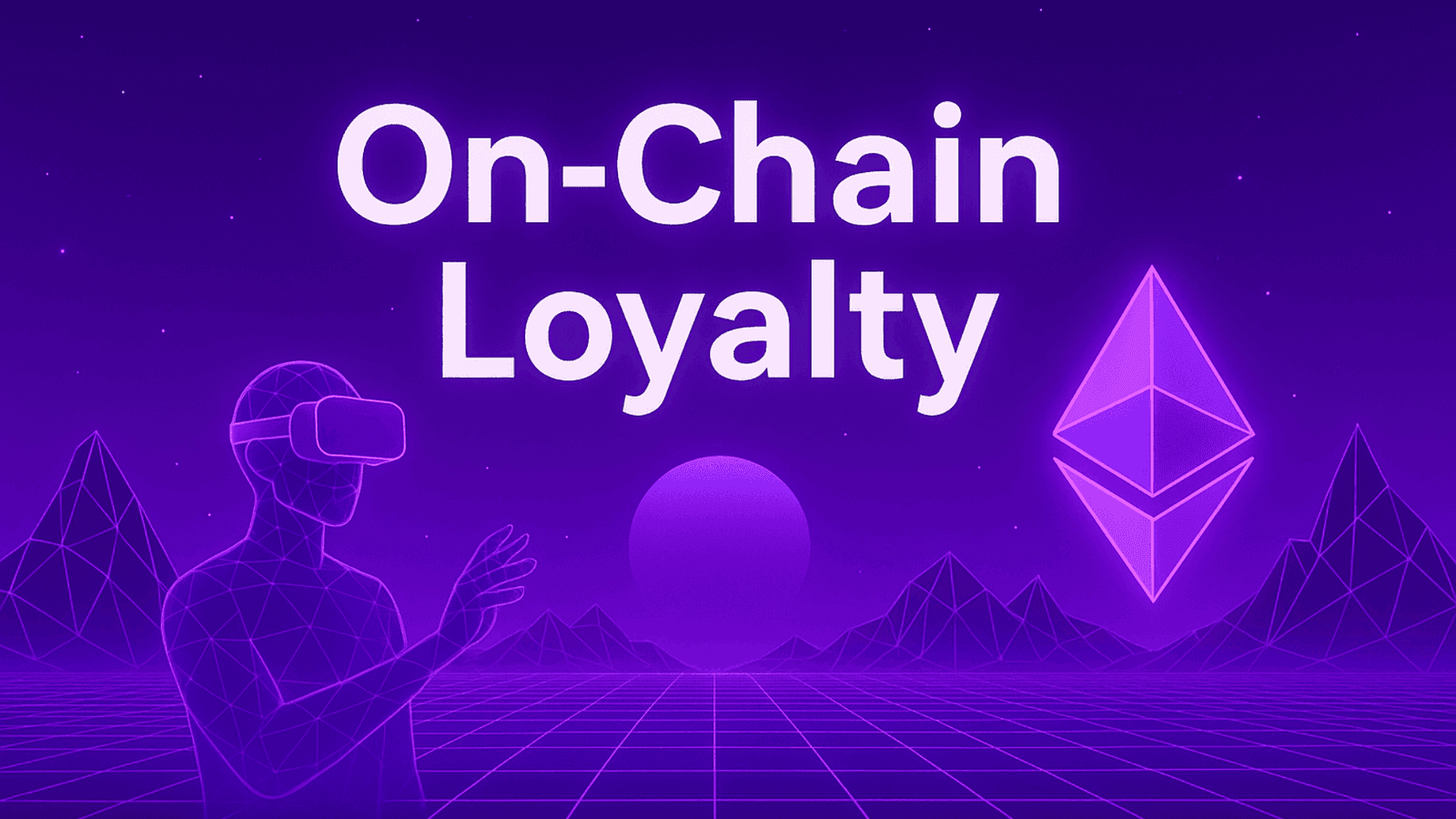 On Chain Loyalty for Modern Enterprises