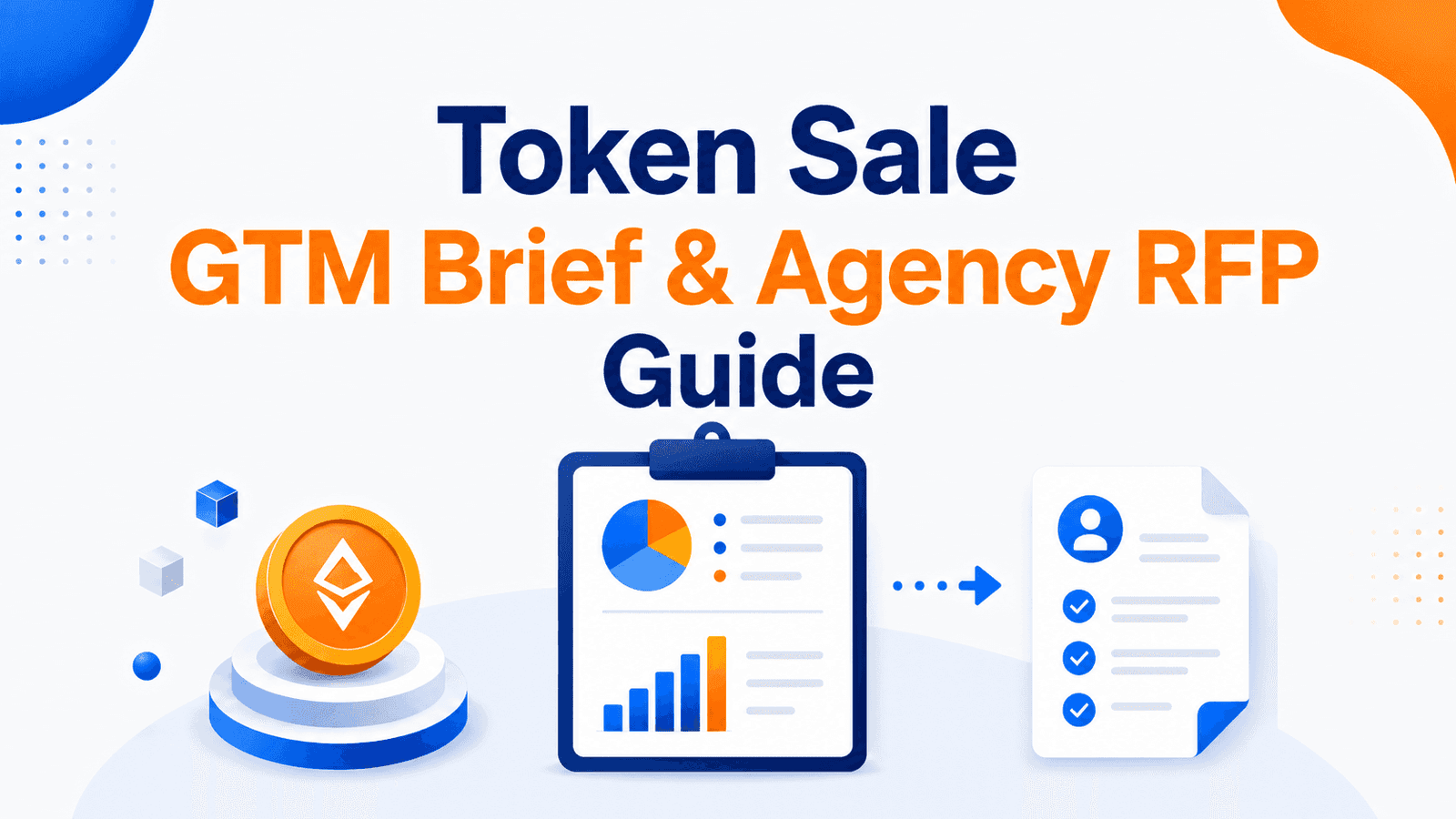 What Founders Should Include in a Token Sale GTM Brief or Agency RFP