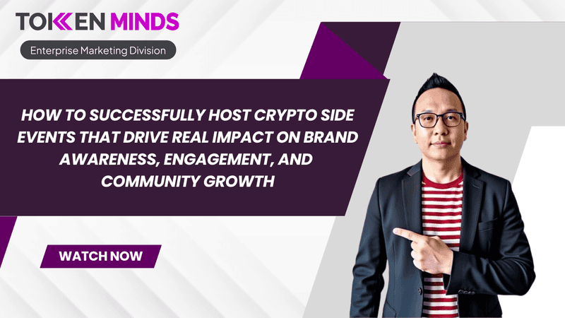 How to Successfully Host Crypto Side Events That Drive Real Impact on Brand Awareness, Engagement, and Community Growth