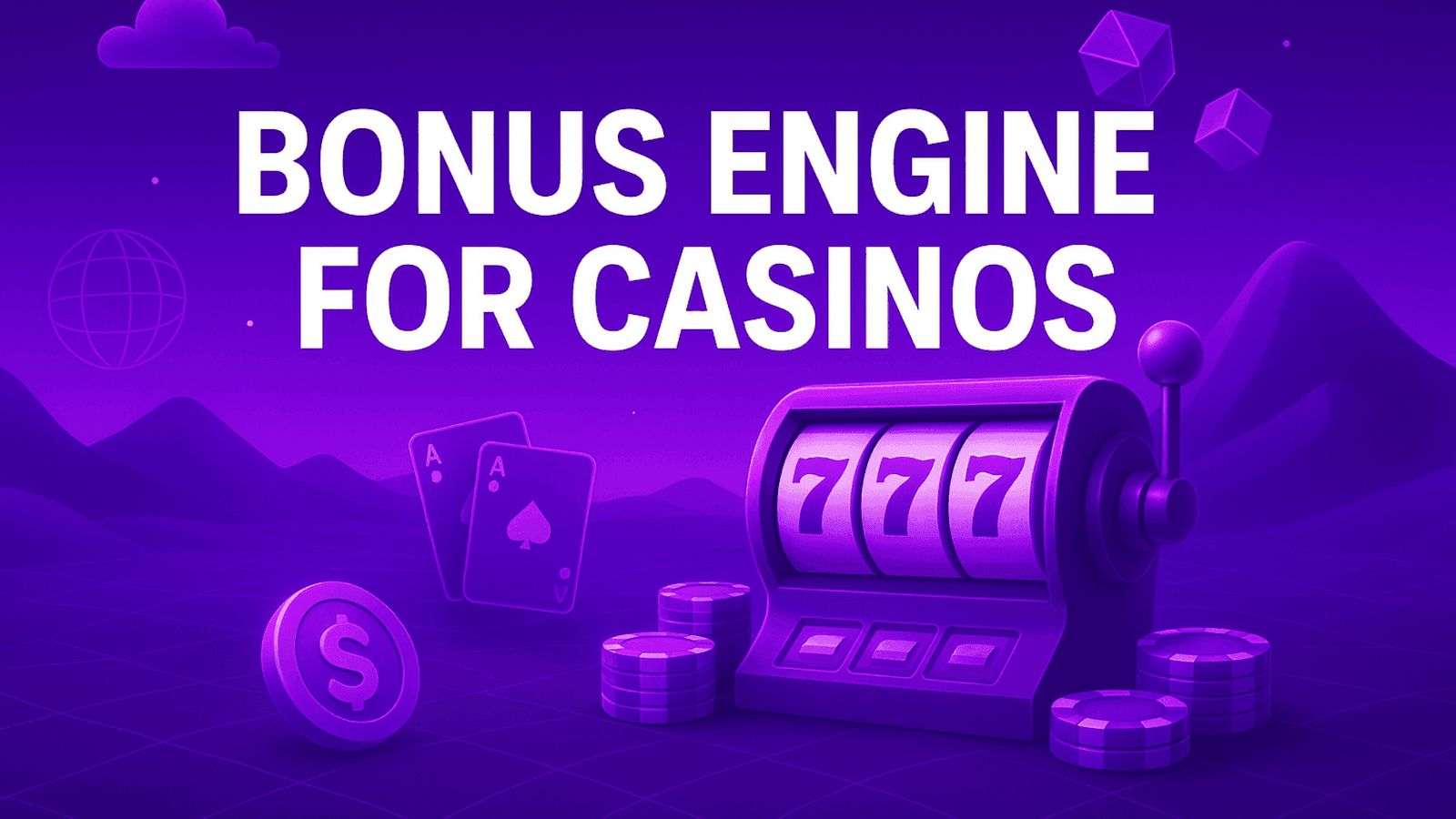 Casino Bonus Engine: Powering Smarter iGaming Growth