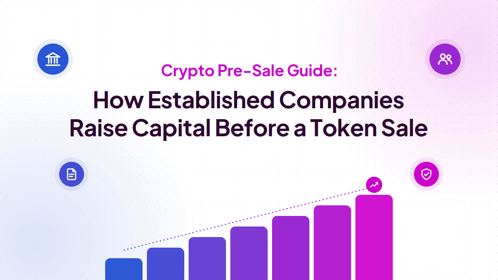 Crypto Presale for Established Companies: A Capital-Raising Guide (2026)