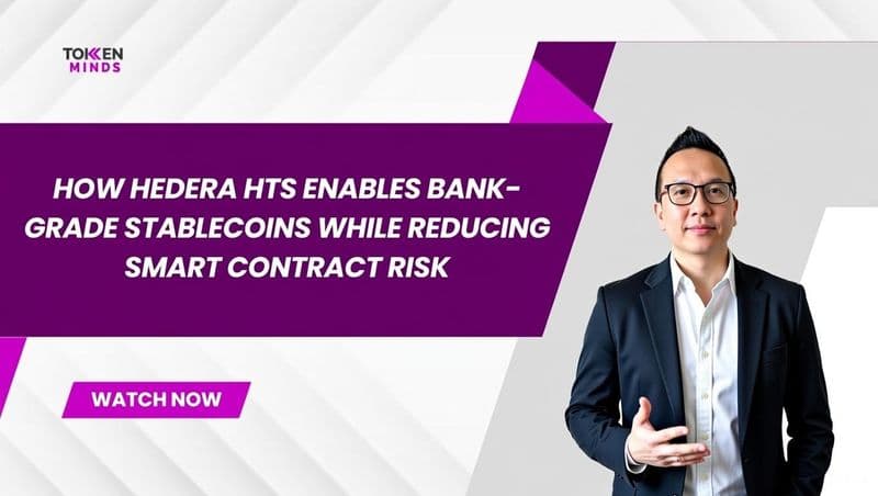 How Hedera HTS Enables Bank-Grade Stablecoins While Reducing Smart Contract Risk