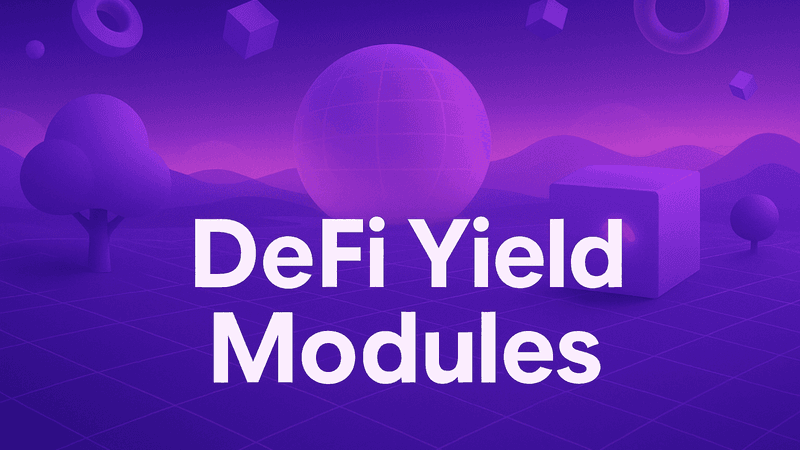DeFi Yield Modules for Business Treasury Strategy