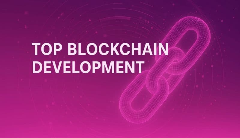 Top Blockchain Development Services Companies in 2026
