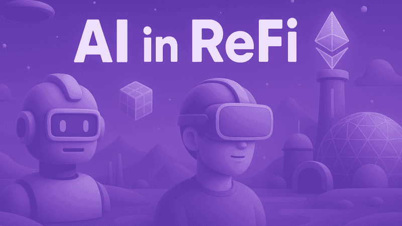 AI in ReFi: A B2B Guide to ReFAI