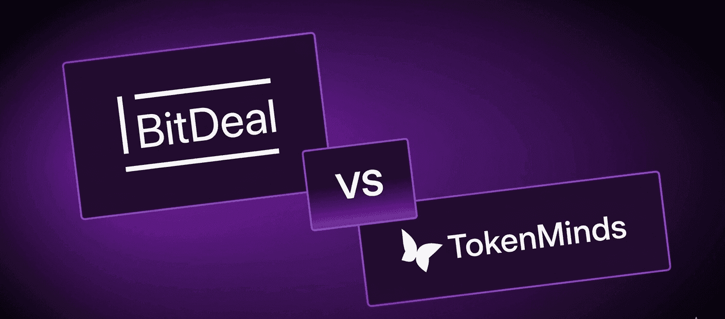 Bitdeal vs TokenMinds: Choosing the Right Blockchain Development Partner (with Pricing)