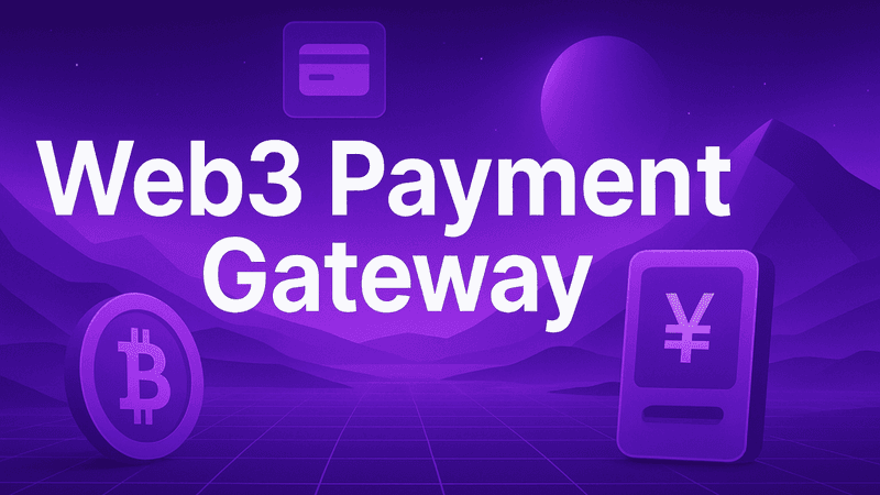 Web3 Payment Gateway: How Blockchain Simplifies Global Transactions for Enterprises