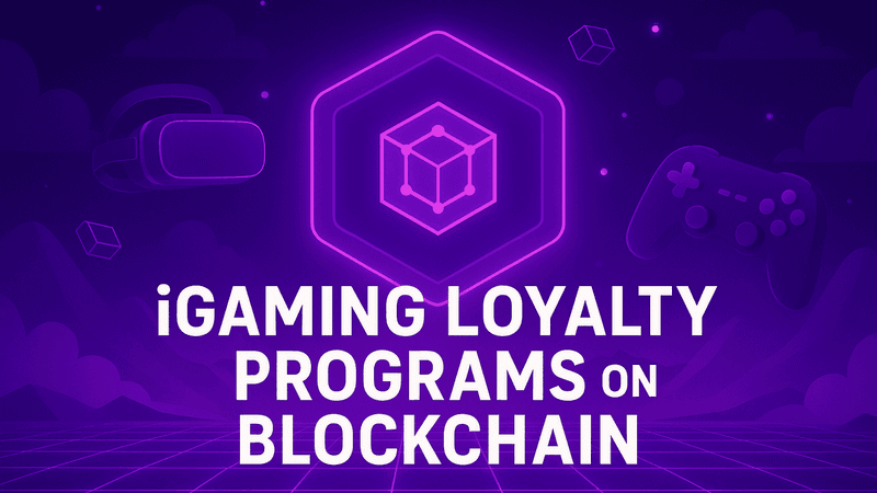 Building Player Loyalty in iGaming with Blockchain Development