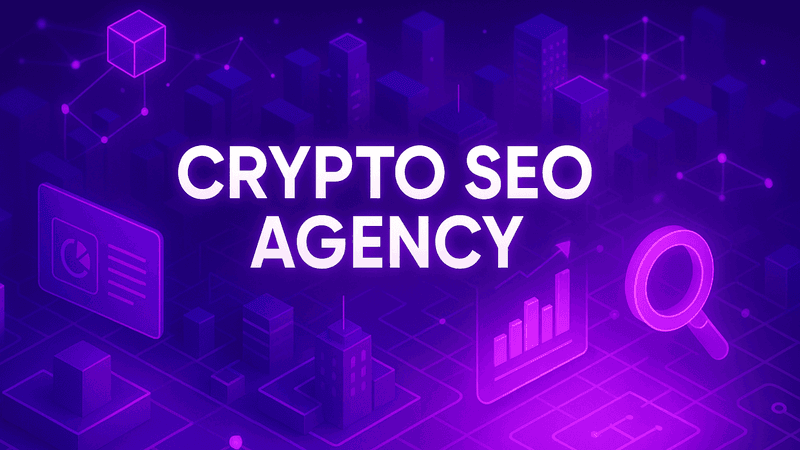 Crypto SEO Agency Guide for Web3 Leaders