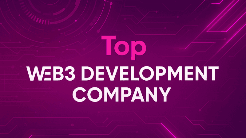 Top Web3 Development Company in 2026