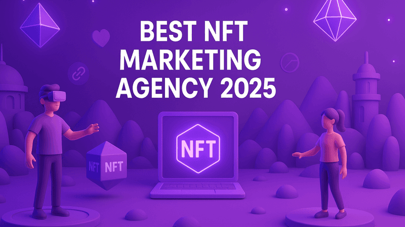 Best NFT Marketing Agency in 2026