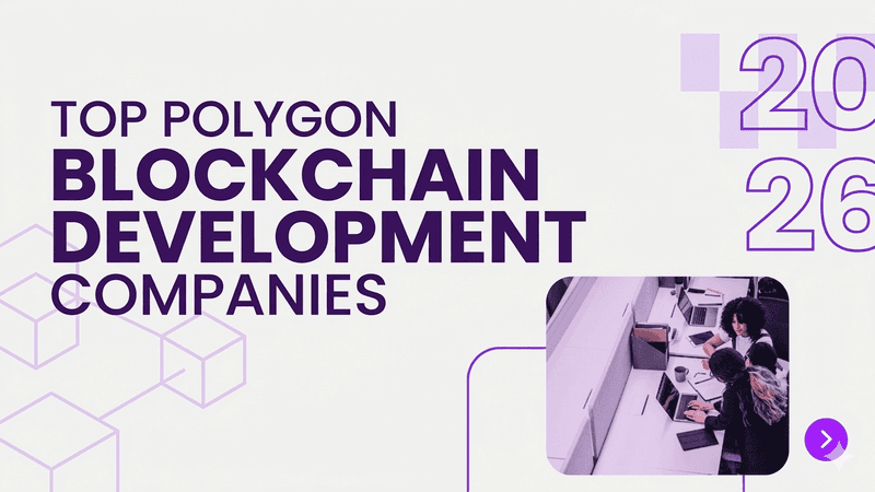 Best Polygon Blockchain Development Companies 2026 (with Pricing)