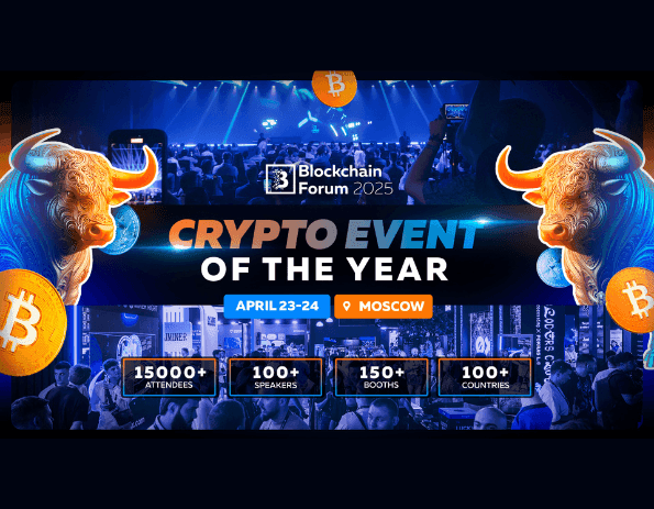Blockchain Forum 2025 in Moscow: Top Reasons to Visit the Crypto Event of the Year