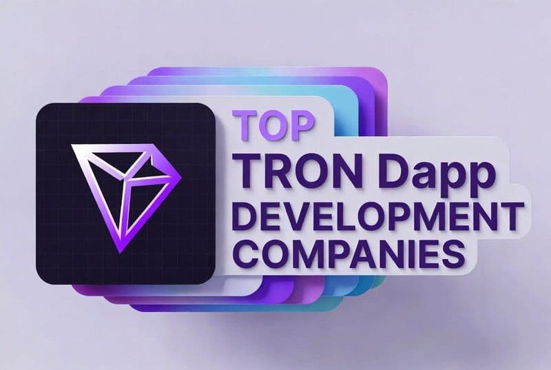 Best TRON dApp Development Companies 2026 (with Pricing)