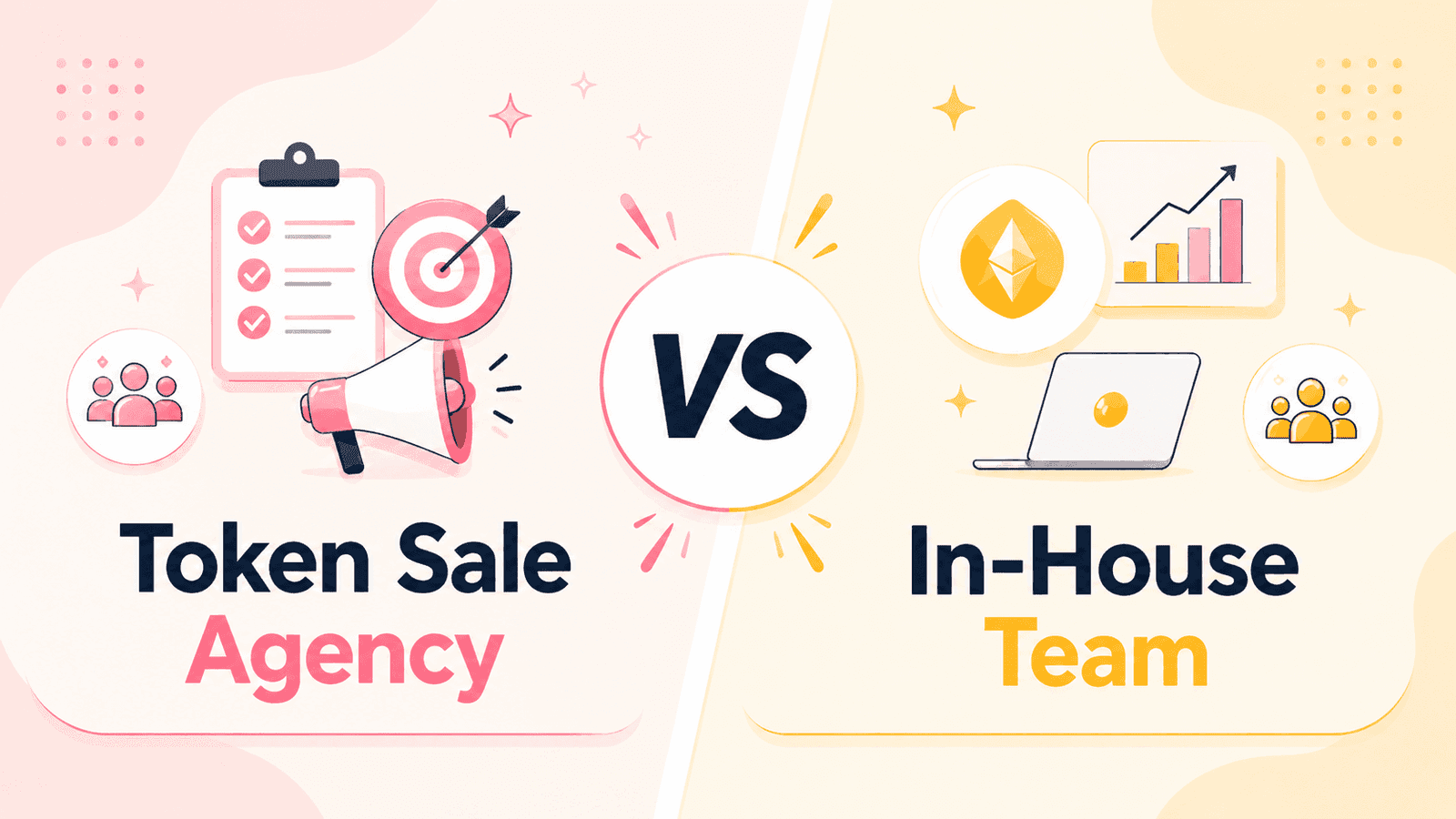 Token Sale Agency vs In-House Team: What Should Founders Choose for GTM, Tokenomics, UX, and Community Growth