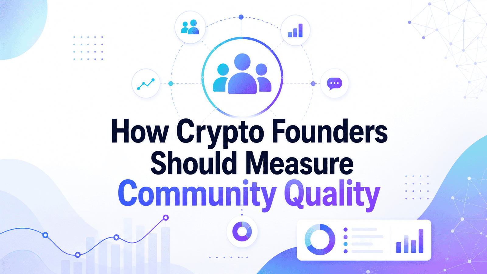 How Crypto Founders Should Measure Community Quality During a Token Sale Campaign