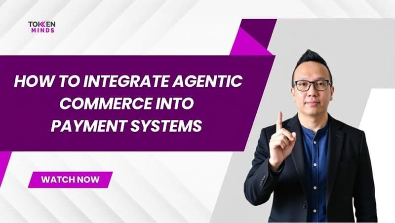 How to Integrate Agentic Commerce into Payment Systems