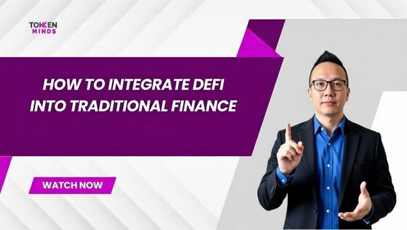 How To Integrate DeFi into Traditional Finance